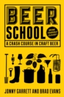 Image for Beer School : A Crash Course in Craft Beer