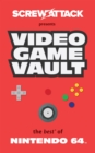Image for Screwattack&#39;s Video Game Vault : The Best of Nintendo 64