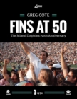 Image for FINS AT 50