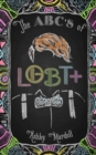 Image for The ABC&#39;s of LGBT+