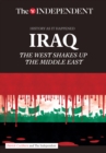 Image for IRAQ: The West Shakes Up The Middle East
