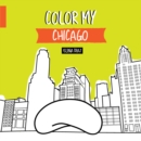 Image for Color My Chicago
