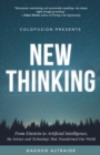 Image for Cold Fusion Presents: New Thinking : From Einstein to SpaceX, The Technology and Science that Transformed Our World