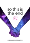Image for So This Is the End