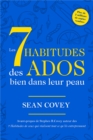 Image for Les 7 Habitudes Des Ados Bien Dans Leur Peau