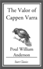 Image for The Valor of Cappen Varra