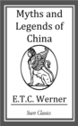 Image for Myths and Legends of China