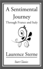 Image for A Sentimental Journey: Through France and Germany