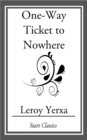 Image for One-Way Ticket to Nowhere