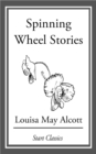 Image for Spinning Wheel Stories