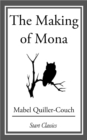 Image for The Making of Mona