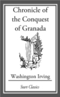 Image for Chronicle of the Conquest of Granada