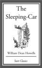 Image for The Sleeping-Car: A Farce