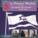 Image for The Palestine mandate and the creation of Israel, 1920-1949
