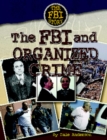Image for The FBI and organized crime
