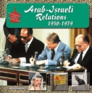 Image for Arab-Israeli relations, 1950-1979