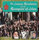 Image for The Iranian Revolution and the resurgence of Islam