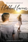 Image for Secluded Summer at Hidden Havens