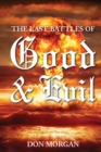 Image for The Last Battles of Good &amp; Evil