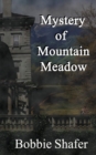Image for Mystery of Mountain Meadow