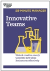 Image for Innovative Teams (HBR 20-Minute Manager Series)