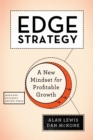 Image for Edge Strategy: A New Mindset for Profitable Growth