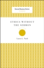 Image for Ethics Without the Sermon