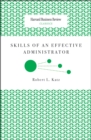 Image for Skills of an Effective Administrator
