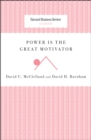 Image for Power Is the Great Motivator