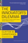 Image for Innovator&#39;s Dilemma: When New Technologies Cause Great Firms to Fail