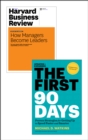 Image for First 90 Days with Harvard Business Review article &amp;quot;How Managers Become Leaders&amp;quot; (2 Items)