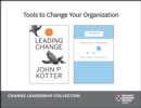Image for Tools to Change Your Organization: The Change Leadership Collection (2 Books)