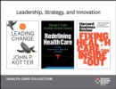 Image for Leadership, Strategy, and Innovation: Health Care Collection (8 Items)