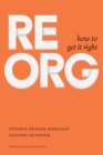 Image for ReOrg: how to get it right