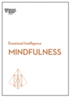 Image for Mindfulness (HBR Emotional Intelligence Series)