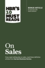 Image for HBR&#39;s 10 must reads on sales