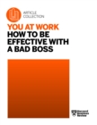 Image for You at Work: How to Be Effective with a Bad Boss.