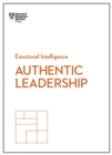 Image for Authentic Leadership (HBR Emotional Intelligence Series)