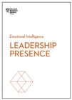 Image for Leadership Presence (HBR Emotional Intelligence Series)