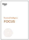 Image for Focus (HBR Emotional Intelligence Series)