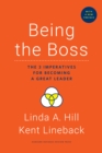 Image for Being the Boss, with a New Preface