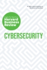 Image for Cybersecurity  : the insights you need from Harvard Business Review