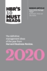 Image for HBR&#39;s 10 Must Reads 2020 : The Definitive Management Ideas of the Year from Harvard Business Review (with bonus article &quot;How CEOs Manage Time&quot; by Michael E. Porter and Nitin Nohria)
