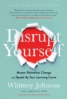 Image for Disrupt yourself  : master relentless change and speed up your learning curve