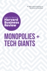 Image for Monopolies and Tech Giants: The Insights You Need from Harvard Business Review : The Insights You Need from Harvard Business Review