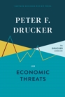 Image for Peter F. Drucker on Economic Threats