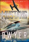 Image for Mustang : A Novel of World War II