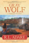 Image for Gray Wolf : A Novel of the West