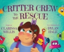 Image for Critter Crew to the Rescue