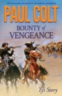 Image for Bounty of Vengeance : Ty&#39;s Story